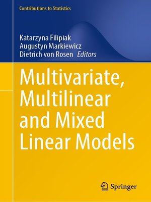 cover image of Multivariate, Multilinear and Mixed Linear Models
